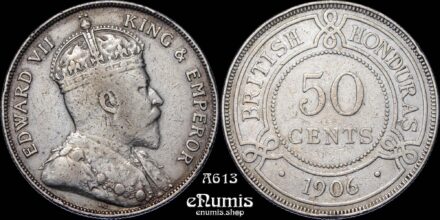 BRITISH HONDURAS, Edward VII, 50 Cents 1906, RARE!, Better date, VF+/aXF