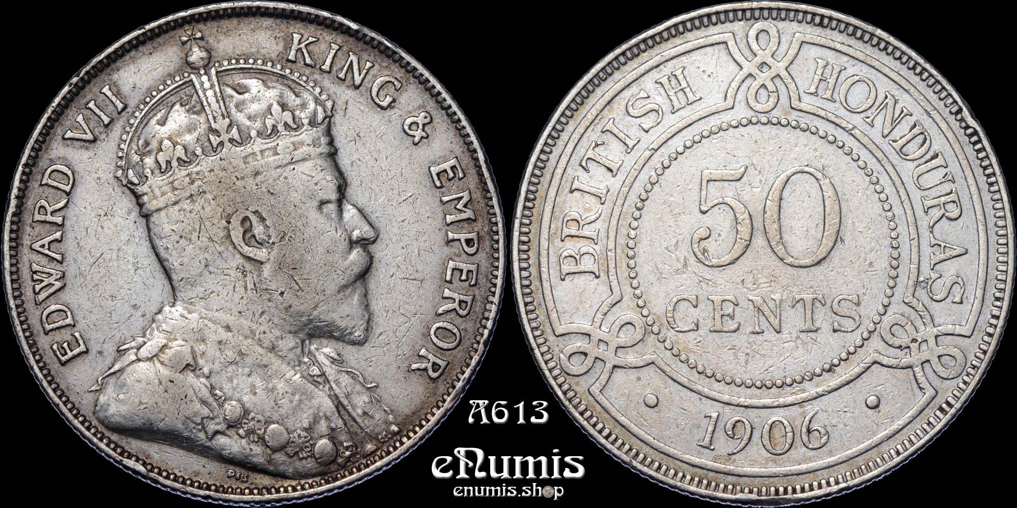 BRITISH HONDURAS, Edward VII, 50 Cents 1906, RARE!, Better date, VF+/aXF