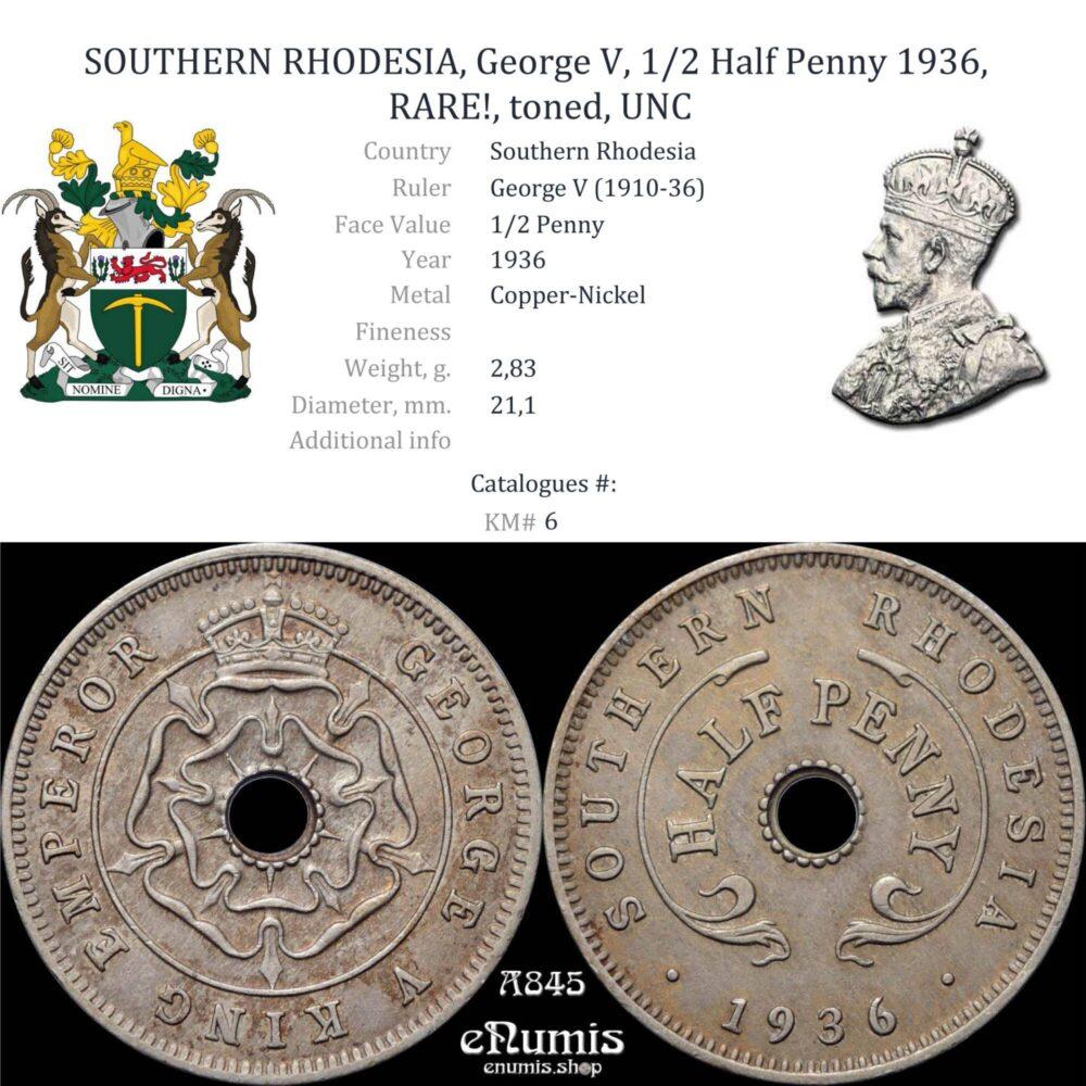 SOUTHERN RHODESIA, George V, 1/2 Half Penny 1936, RARE!, toned, UNC SOUTHERN RHODESIA, George V, 1/2 Half Penny 1936, RARE!, toned, UNC