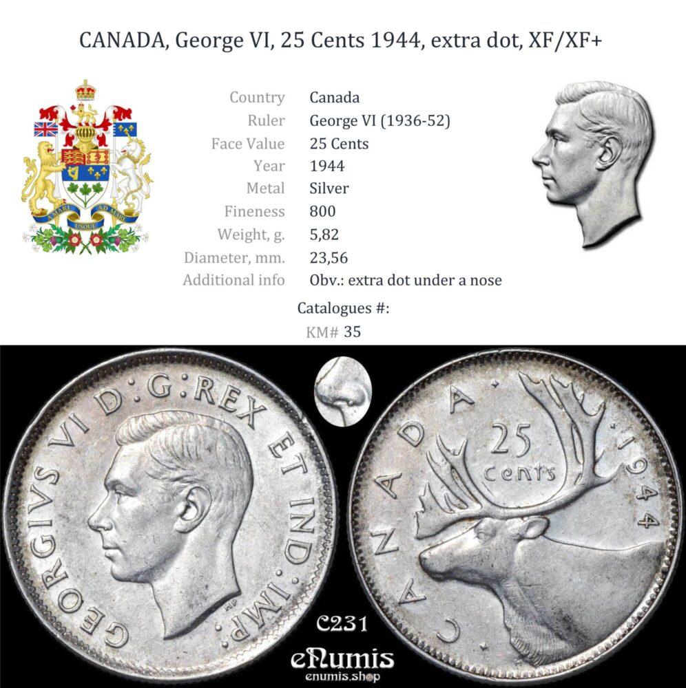 CANADA, George VI, 25 Cents 1944, extra dot, XF/XF+
