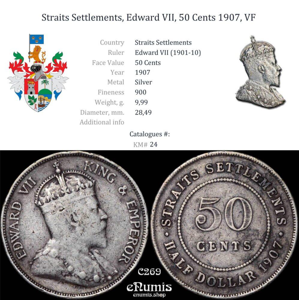 Straits Settlements, Edward VII, 50 Cents 1907, VF