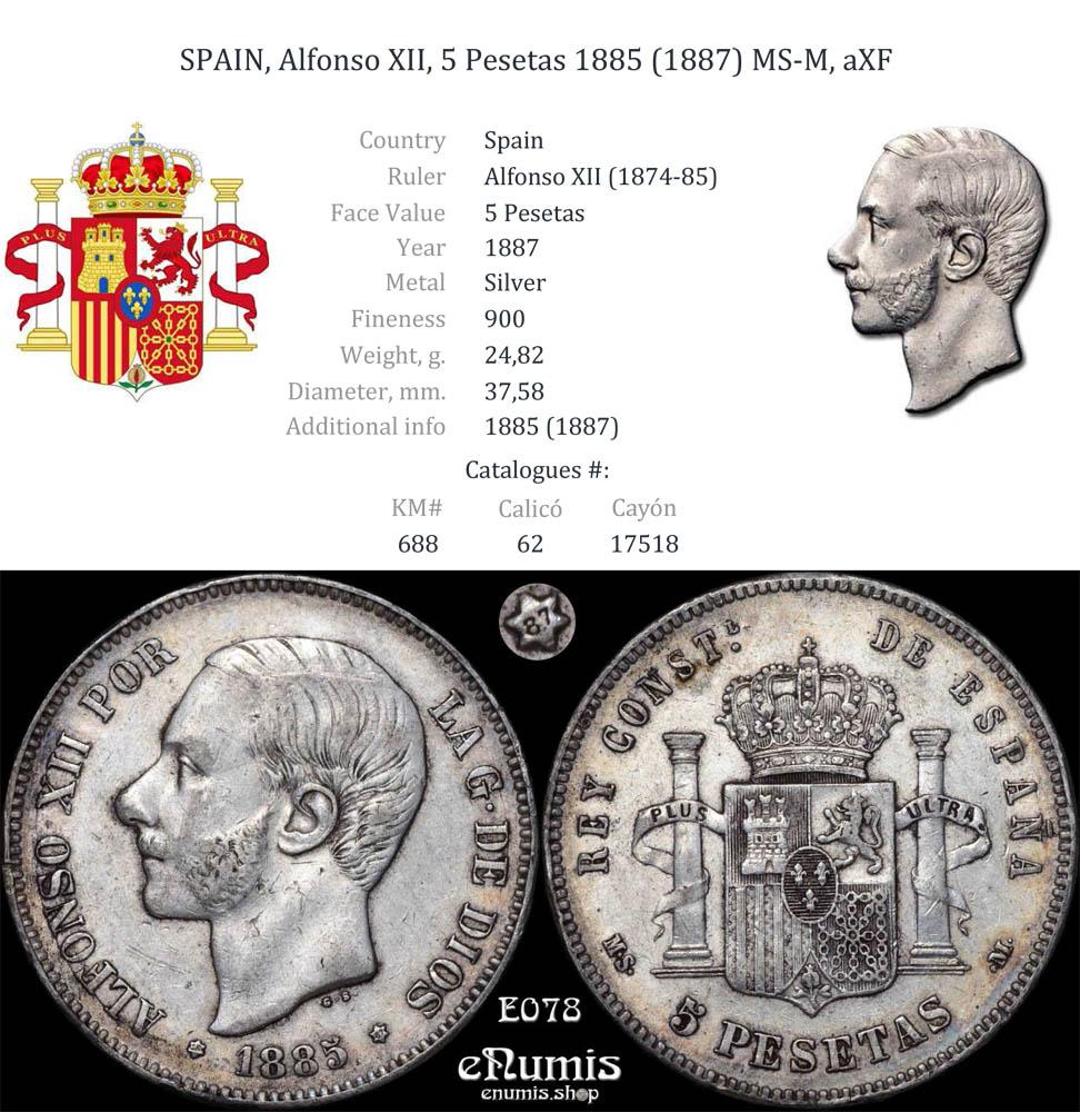 SPAIN, Alfonso XII, 5 Pesetas 1885 (1887) MS-M, aXF SPAIN, Alfonso XII, 5 Pesetas 1885 (1887) MS-M, aXF