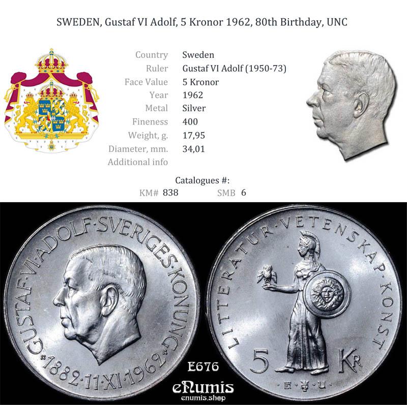 SWEDEN, Gustaf VI Adolf, 5 Kronor 1962, 80th Birthday, UNC SWEDEN, Gustaf VI Adolf, 5 Kronor 1962, 80th Birthday, UNC