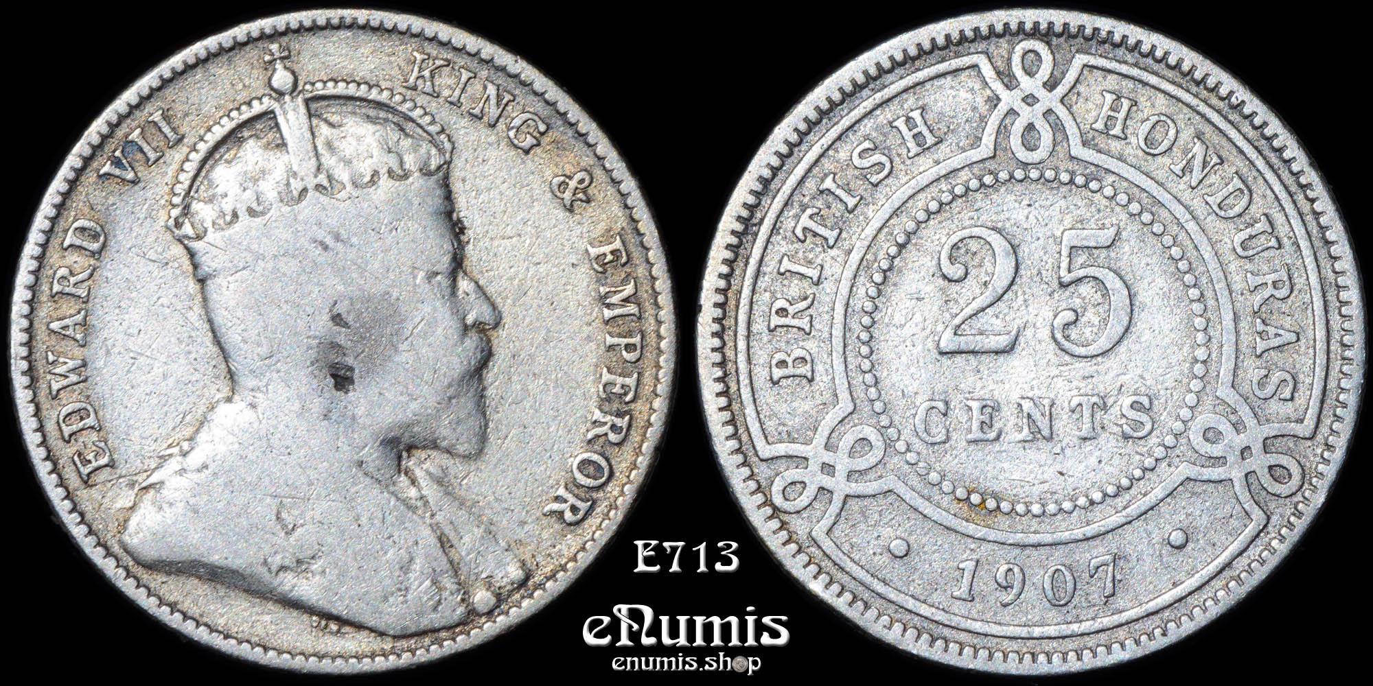 BRITISH HONDURAS, Edward VII, 25 Cents 1907, VF