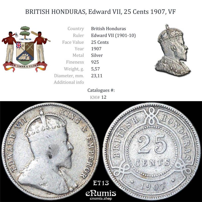 BRITISH HONDURAS, Edward VII, 25 Cents 1907, VF