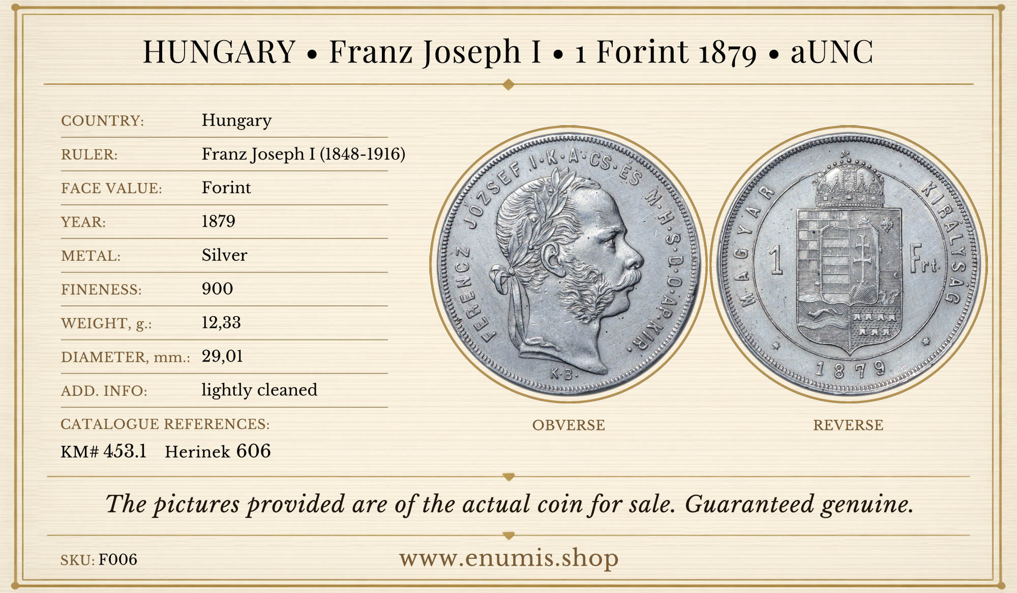 HUNGARY, Franz Joseph I, 1 Forint 1879, aUNC HUNGARY, Franz Joseph I, 1 Forint 1879, aUNC