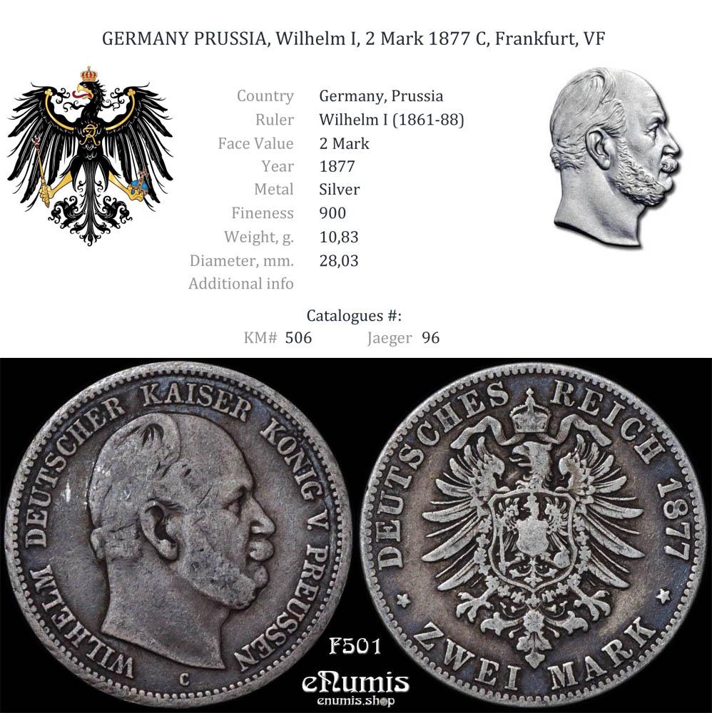 GERMANY PRUSSIA, Wilhelm I, 2 Mark 1877 C, Frankfurt, VF GERMANY PRUSSIA, Wilhelm I, 2 Mark 1877 C, Frankfurt, VF