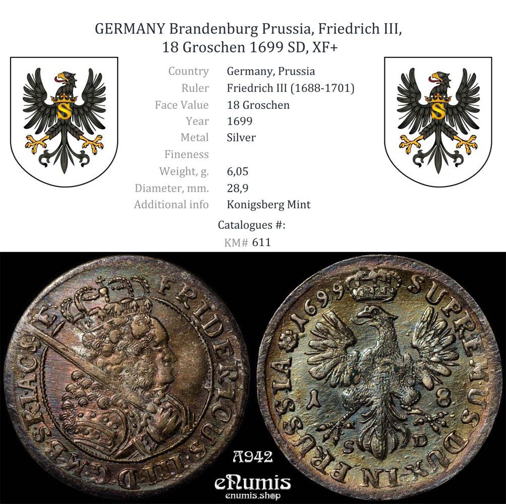 GERMANY Brandenburg Prussia, Friedrich III, 18 Groschen 1699 SD, XF+ GERMANY Brandenburg Prussia, Friedrich III, 18 Groschen 1699 SD, XF+