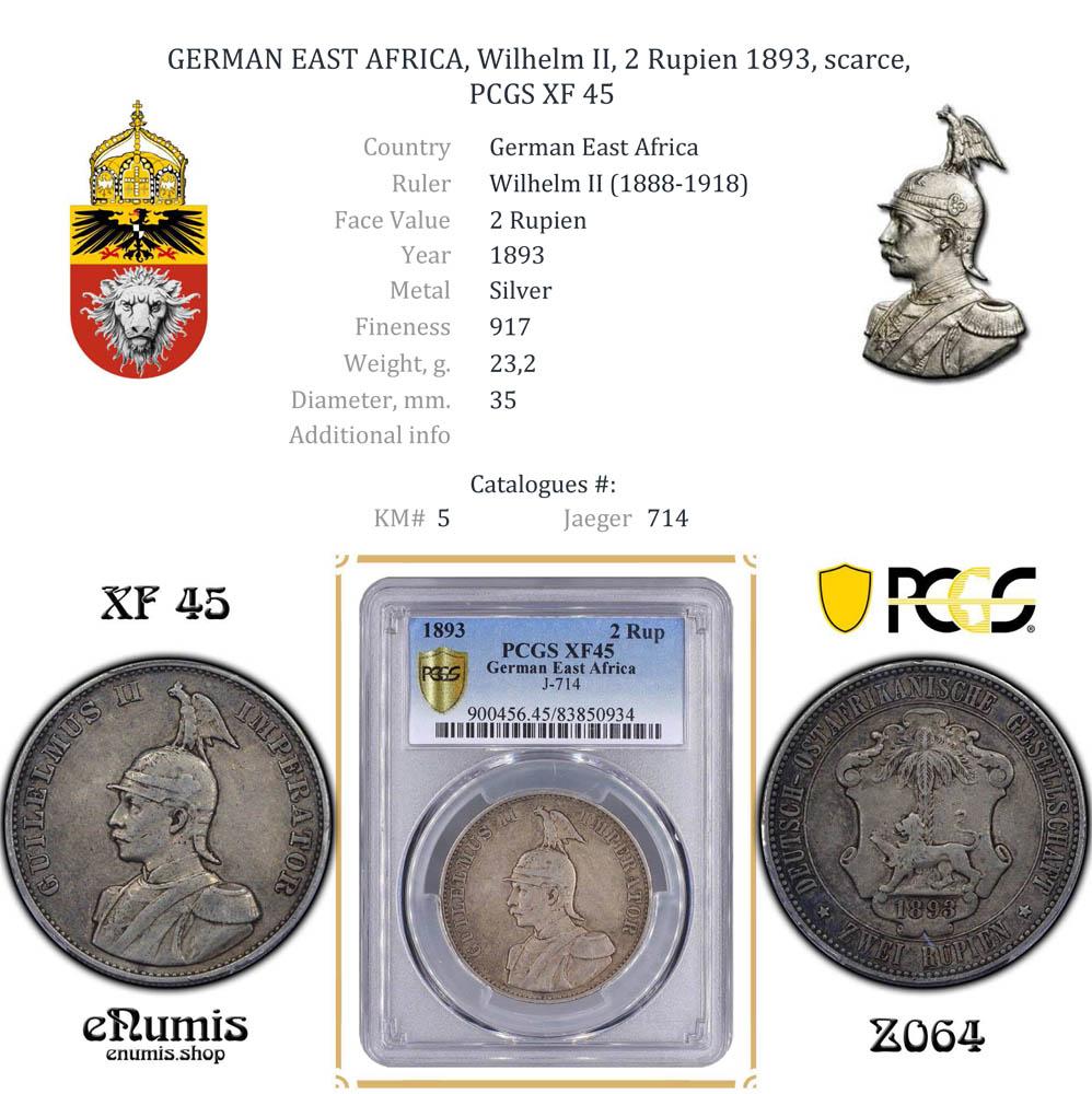 GERMAN EAST AFRICA, Wilhelm II, 2 Rupien 1893, scarce, PCGS XF 45 GERMAN EAST AFRICA, Wilhelm II, 2 Rupien 1893, scarce, PCGS XF 45