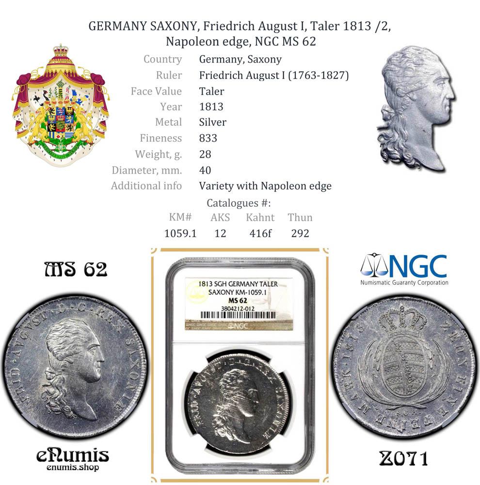 GERMANY SAXONY, Friedrich August I, Taler 1813 /2, Napoleon edge, NGC MS 62 GERMANY SAXONY, Friedrich August I, Taler 1813 /2, Napoleon edge, NGC MS 62
