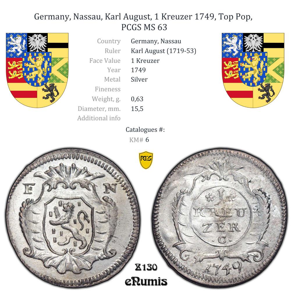 Germany, Nassau, Karl August, 1 Kreuzer 1749, Top Pop, PCGS MS 63 Germany, Nassau, Karl August, 1 Kreuzer 1749, Top Pop, PCGS MS 63