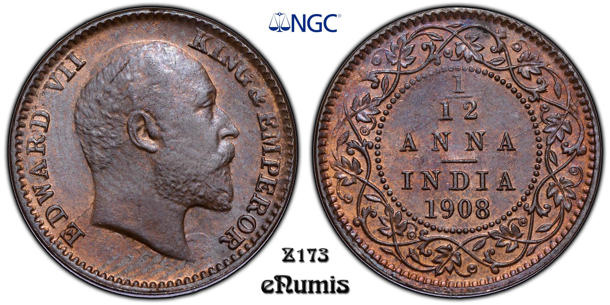 INDIA, Edward VII, 1/12 Anna 1908, Top Pop, NGC MS 66 BN