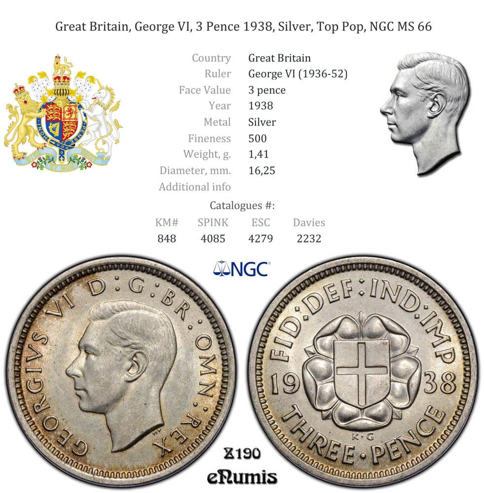 Great Britain, George VI, 3 Pence 1938, Silver, Top Pop, NGC MS 66 Great Britain, George VI, 3 Pence 1938, Silver, Top Pop, NGC MS 66