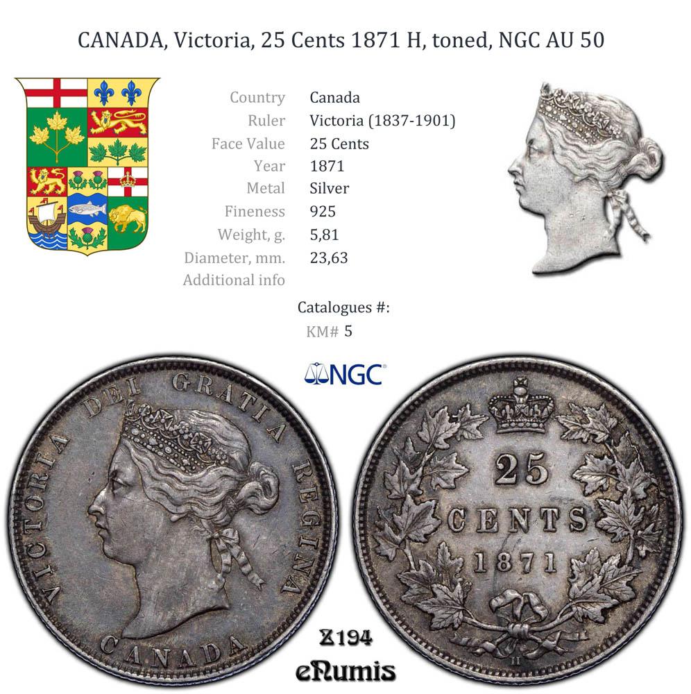 CANADA, Victoria, 25 Cents 1871 H, toned, NGC AU 50 CANADA, Victoria, 25 Cents 1871 H, toned, NGC AU 50