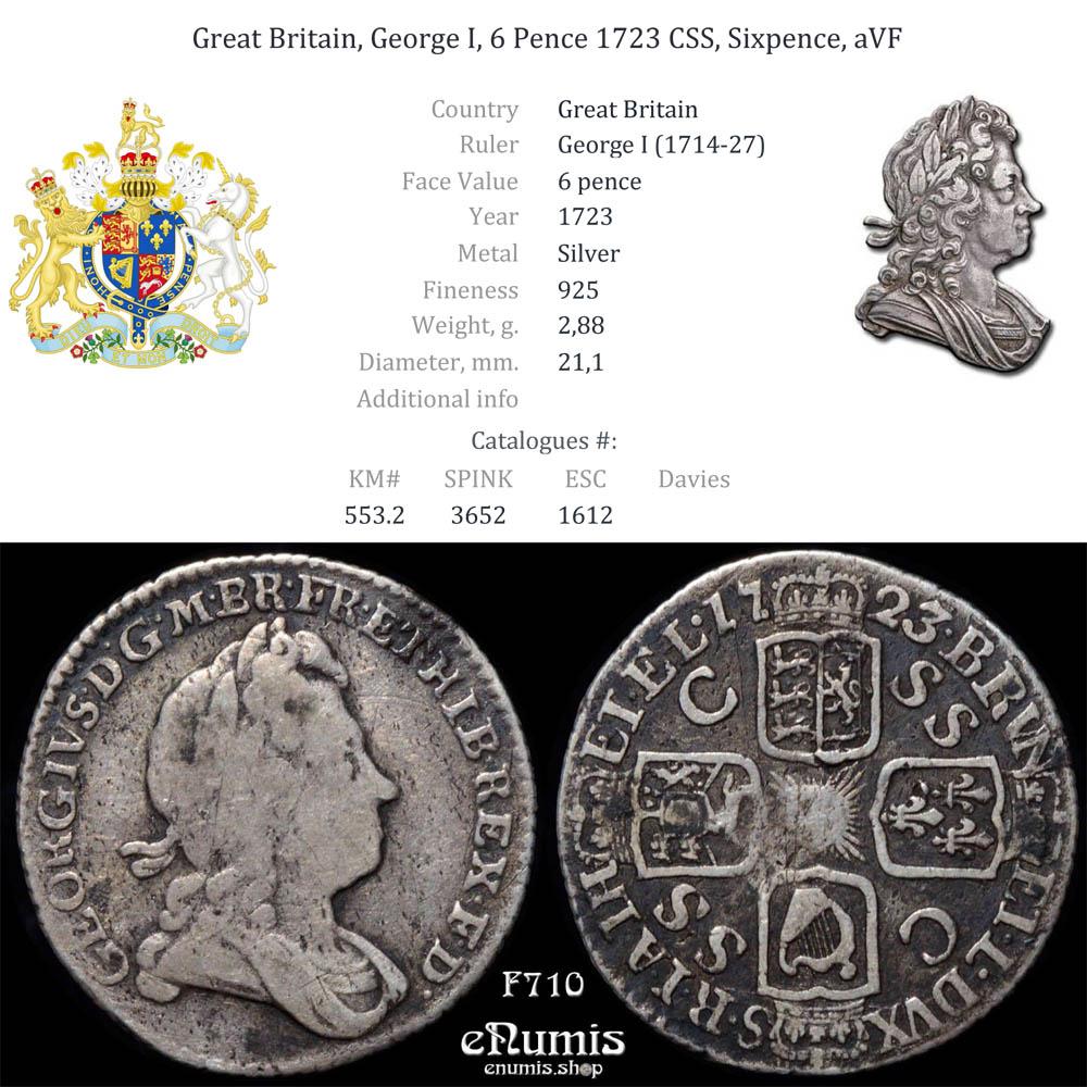 Great Britain, George I, 6 Pence 1723 CSS, Sixpence, aVF Great Britain, George I, 6 Pence 1723 CSS, Sixpence, aVF