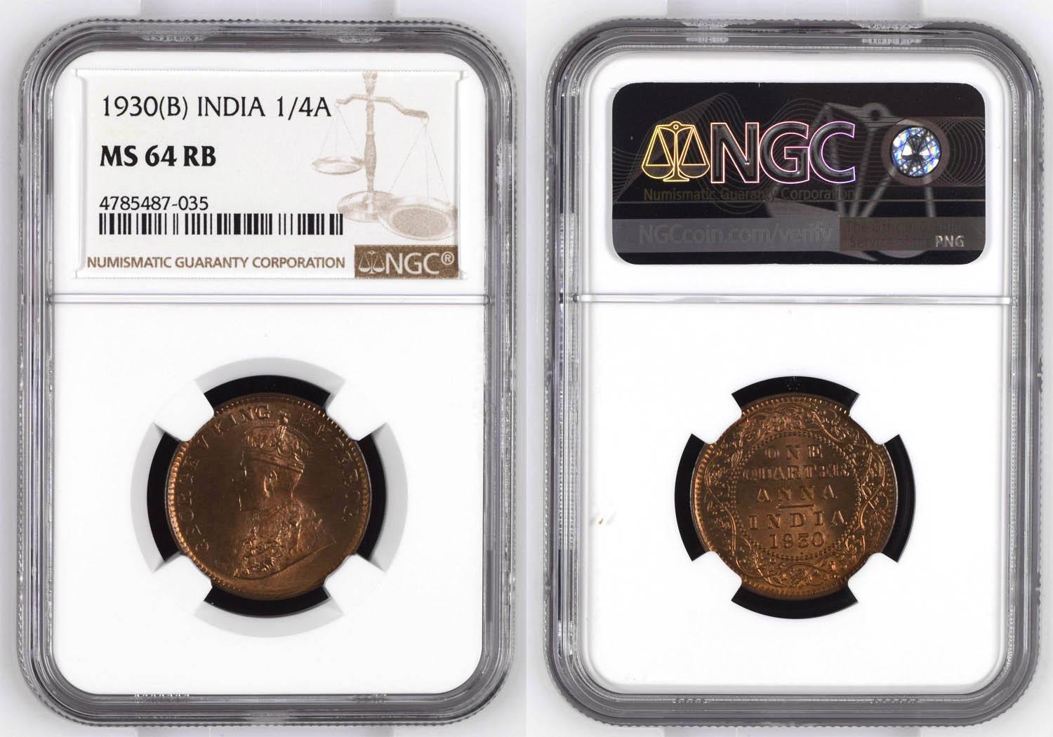 INDIA, George V, 1/4 Anna 1930, Calcutta, NGC MS 64 RB INDIA, George V, 1/4 Anna 1930, Calcutta, NGC MS 64 RB