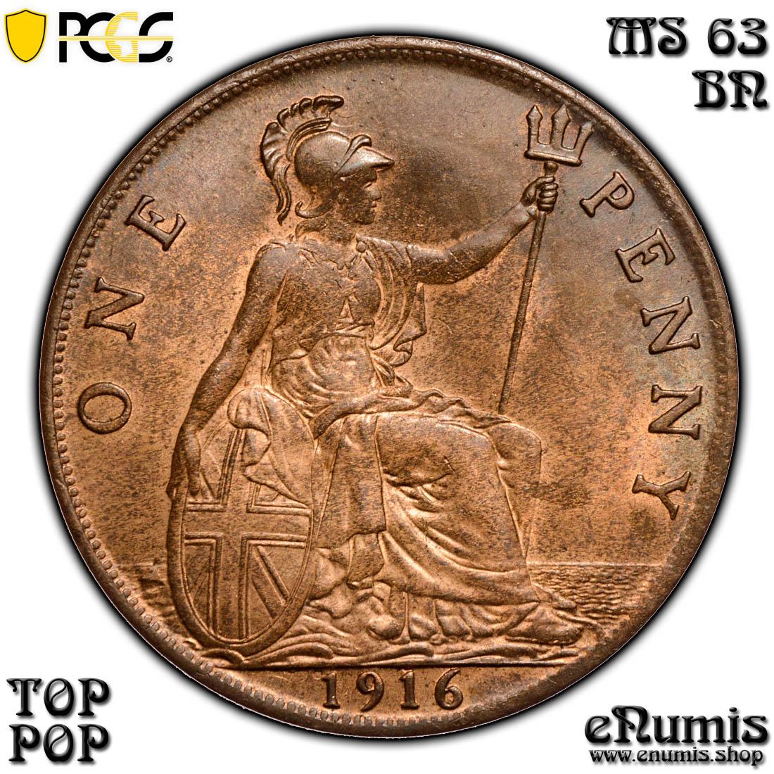 Great Britain, George V, Penny 1916, Top Pop, PCGS MS 63 BN Great Britain, George V, Penny 1916, Top Pop, PCGS MS 63 BN