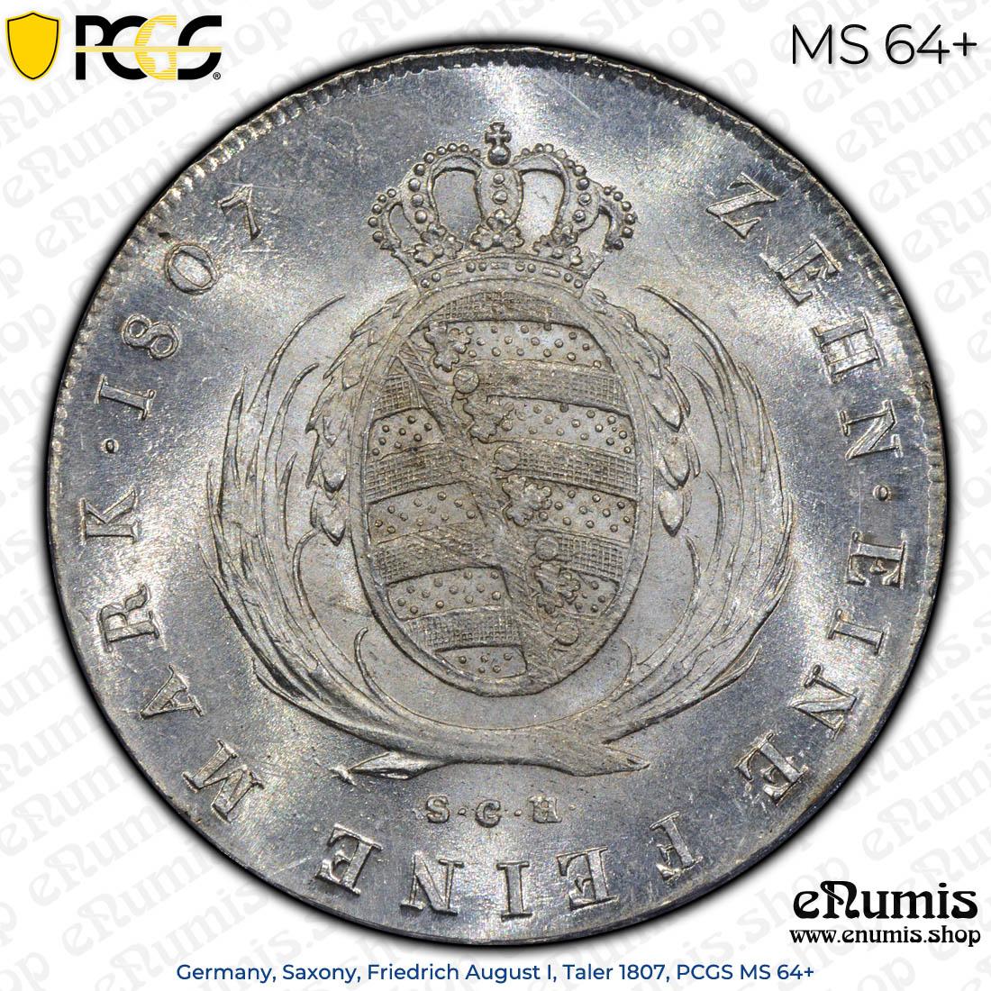 Germany, Saxony, Friedrich August I, Taler 1807, PCGS MS 64+ Germany, Saxony, Friedrich August I, Taler 1807, PCGS MS 64+