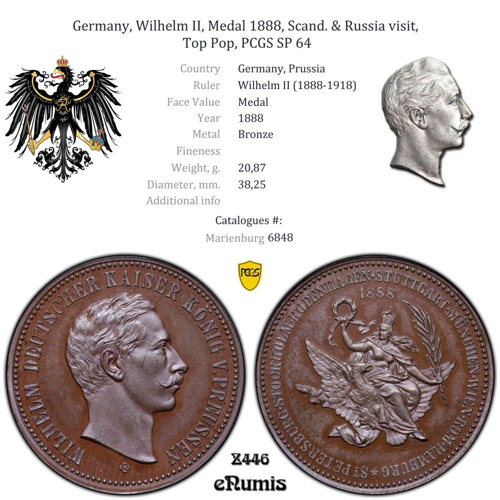 Germany, Wilhelm II, Medal 1888, Scand. & Russia visit, Top Pop, PCGS SP 64 Germany, Wilhelm II, Medal 1888, Scand. & Russia visit, Top Pop, PCGS SP 64