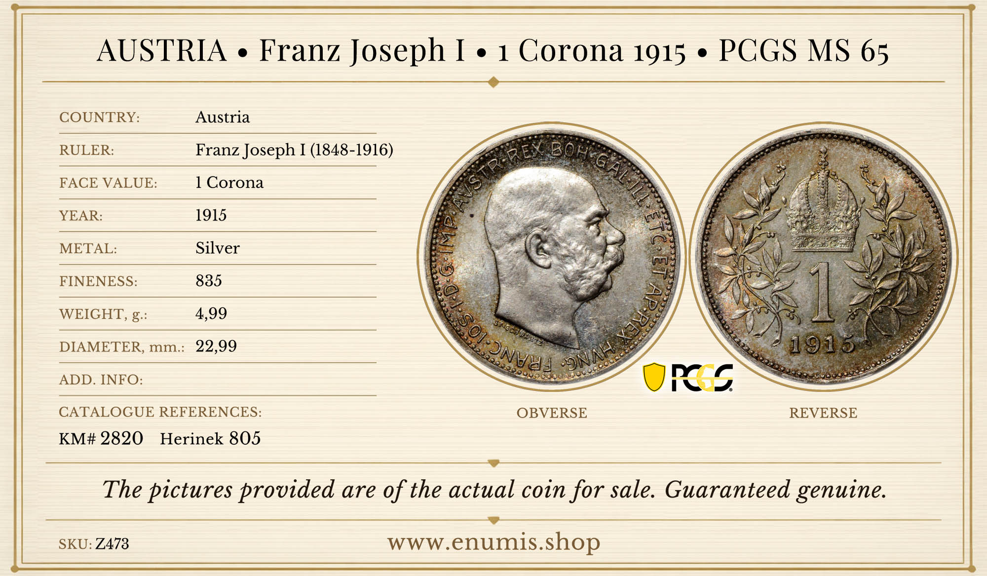 AUSTRIA, Franz Joseph I, 1 Corona 1915, PCGS MS 65 AUSTRIA, Franz Joseph I, 1 Corona 1915, PCGS MS 65