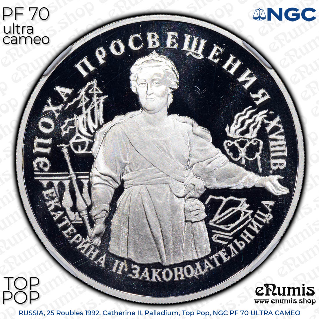 RUSSIA, 25 Roubles 1992, Catherine II, Palladium, Top Pop, NGC PF 70 ULTRA CAMEO