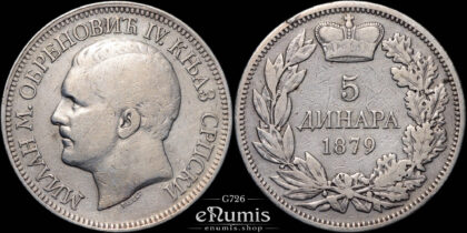 SERBIA, Milan IV, 5 Dinara 1879, VF
