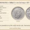 ROMANIA, Mihai I, 100 Lei 1943, XF+ ROMANIA, Mihai I, 100 Lei 1943, XF+